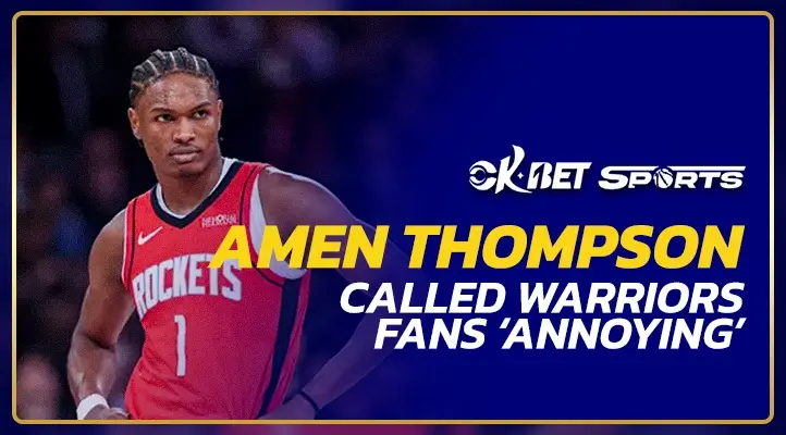 amen thompson called gsw fans annoying after game 6 playoffs